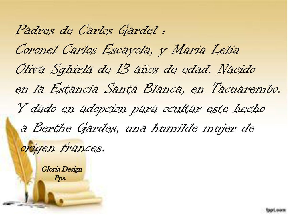 Padres de Carlos Gardel : Coronel Carlos Escayola, y Maria Lelia
