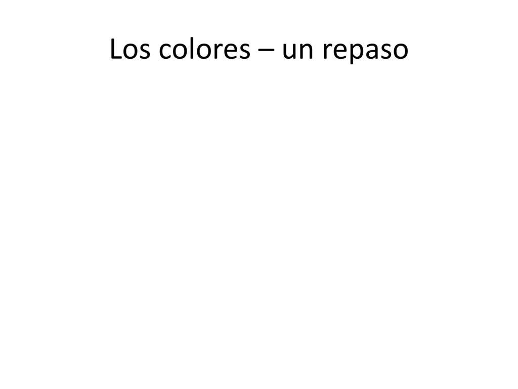 Los colores – un repaso