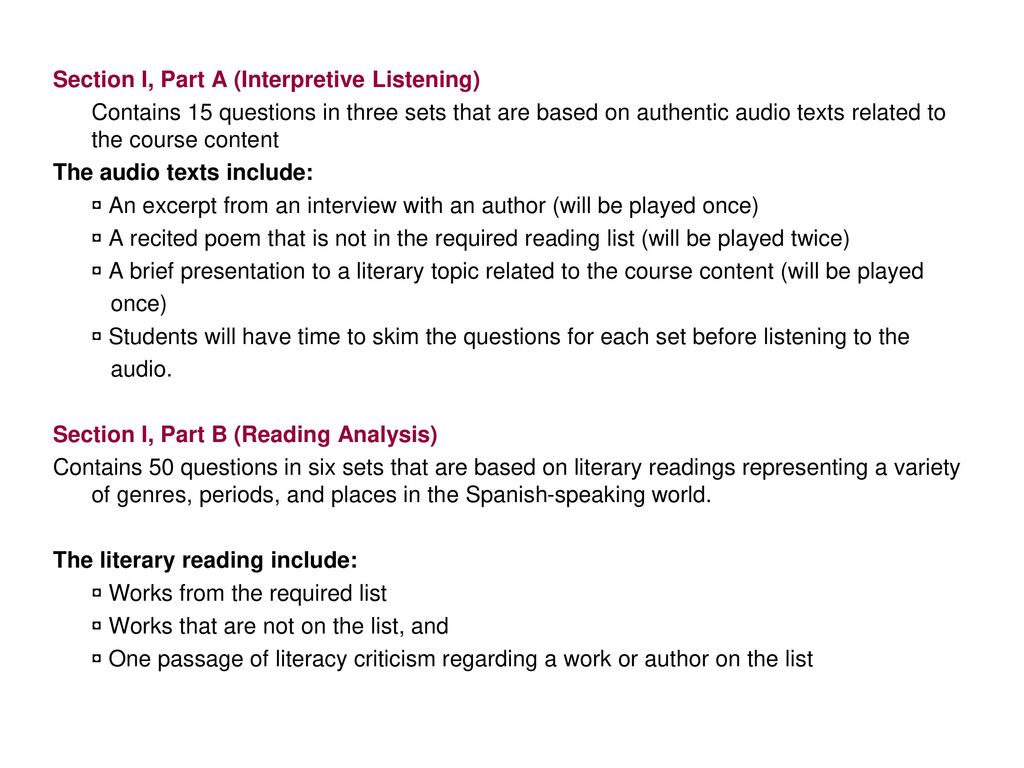 Section I, Part A (Interpretive Listening)