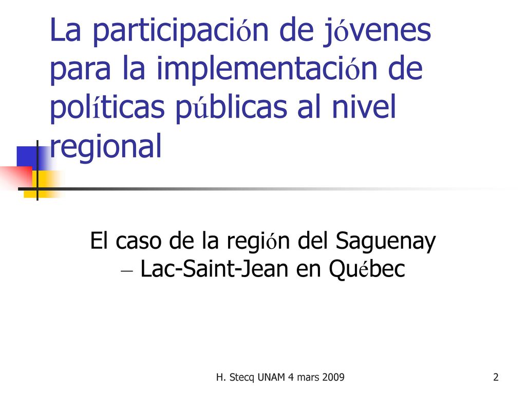 El caso de la región del Saguenay – Lac-Saint-Jean en Québec