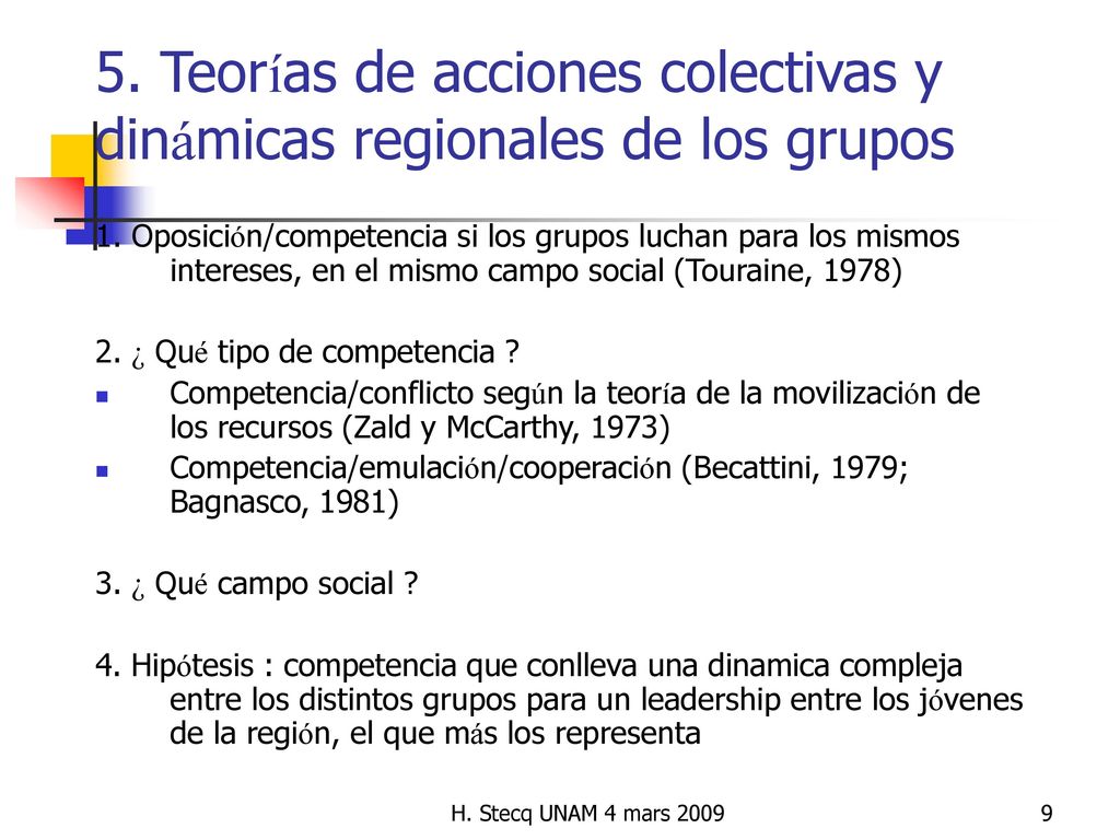 5. Teorías de acciones colectivas y dinámicas regionales de los grupos