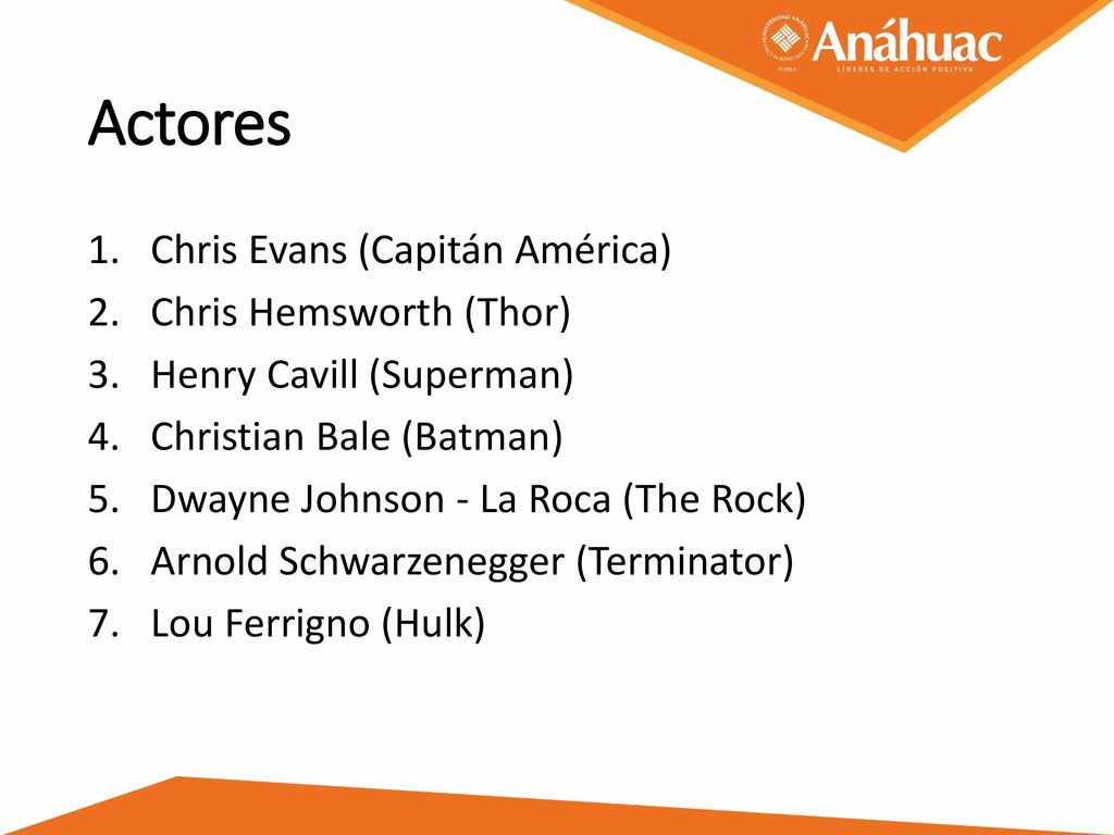 Actores Chris Evans (Capitán América) Chris Hemsworth (Thor)
