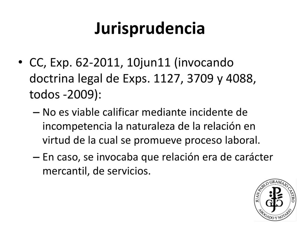 Jurisprudencia CC, Exp , 10jun11 (invocando doctrina legal de Exps. 1127, 3709 y 4088, todos -2009):