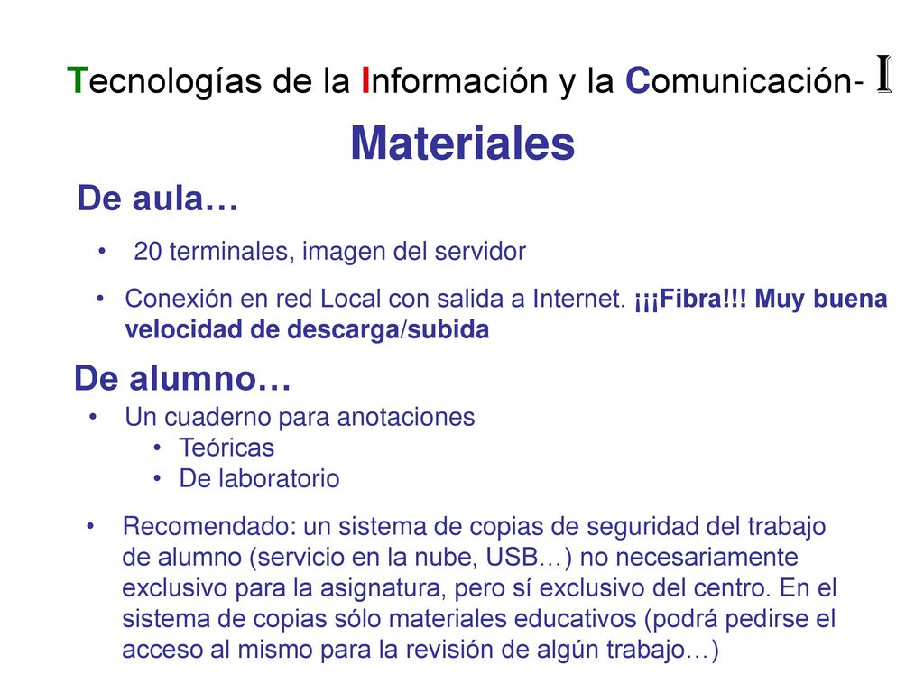 Materiales Tecnologías de la Información y la Comunicación- I De aula…