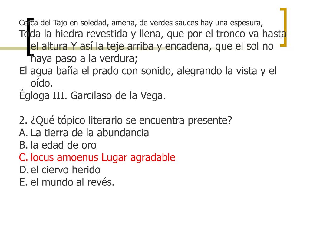 El agua baña el prado con sonido, alegrando la vista y el oído.