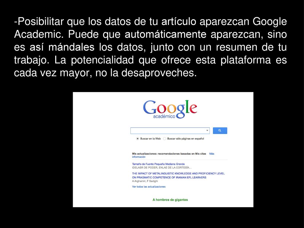 -Posibilitar que los datos de tu artículo aparezcan Google Academic
