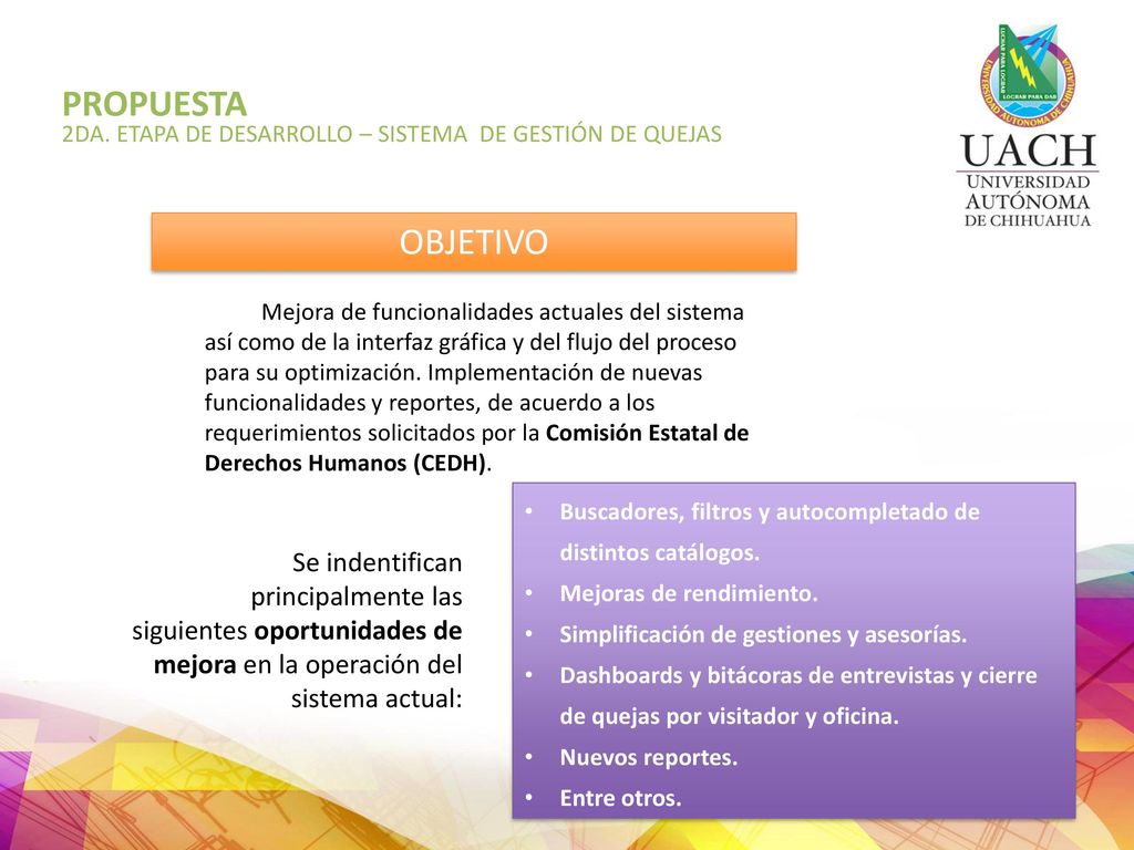 PROPUESTA 2DA. ETAPA DE DESARROLLO – SISTEMA DE GESTIÓN DE QUEJAS. OBJETIVO.