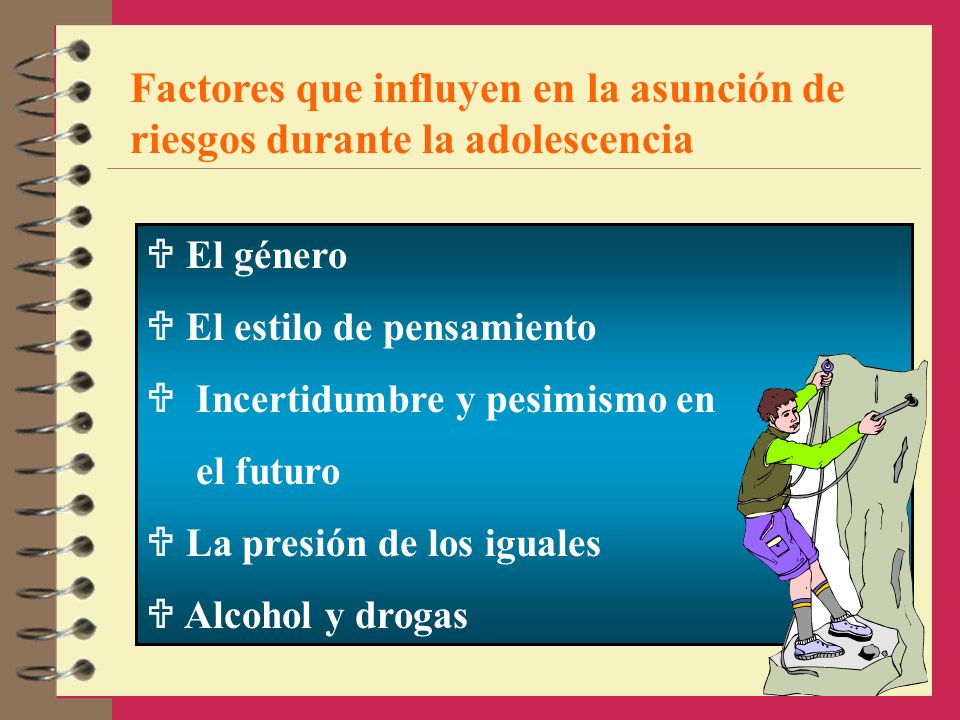 Factores que influyen en la asunción de riesgos durante la adolescencia