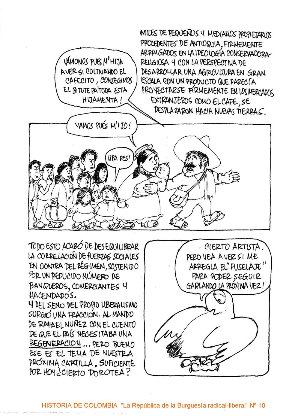 HISTORIA DE COLOMBIA La República de la Burguesía radical-liberal Nº 10