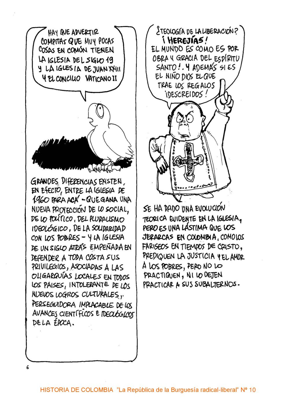 HISTORIA DE COLOMBIA La República de la Burguesía radical-liberal Nº 10