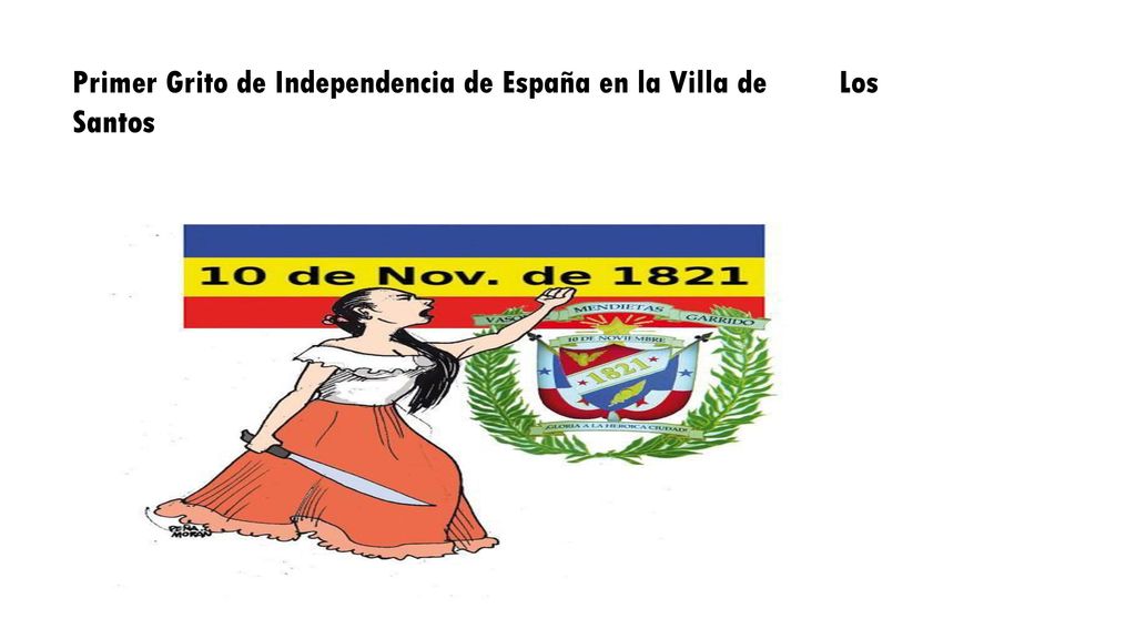 Primer Grito de Independencia de España en la Villa de Los Santos