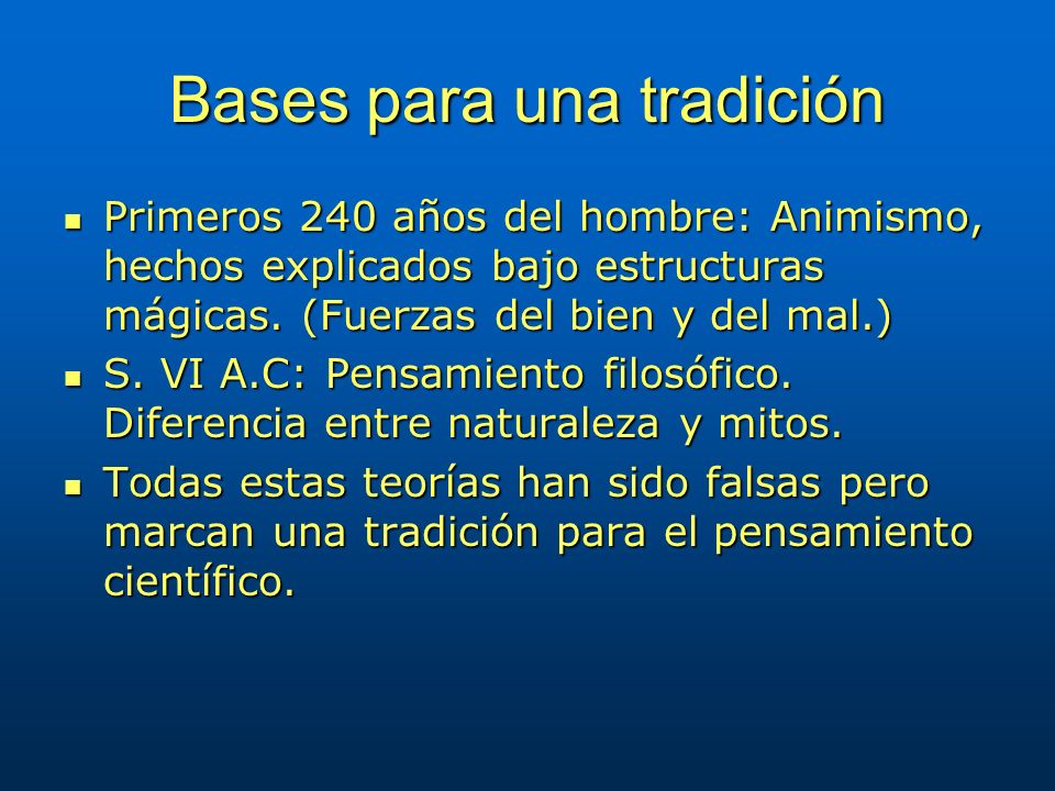 Bases para una tradición