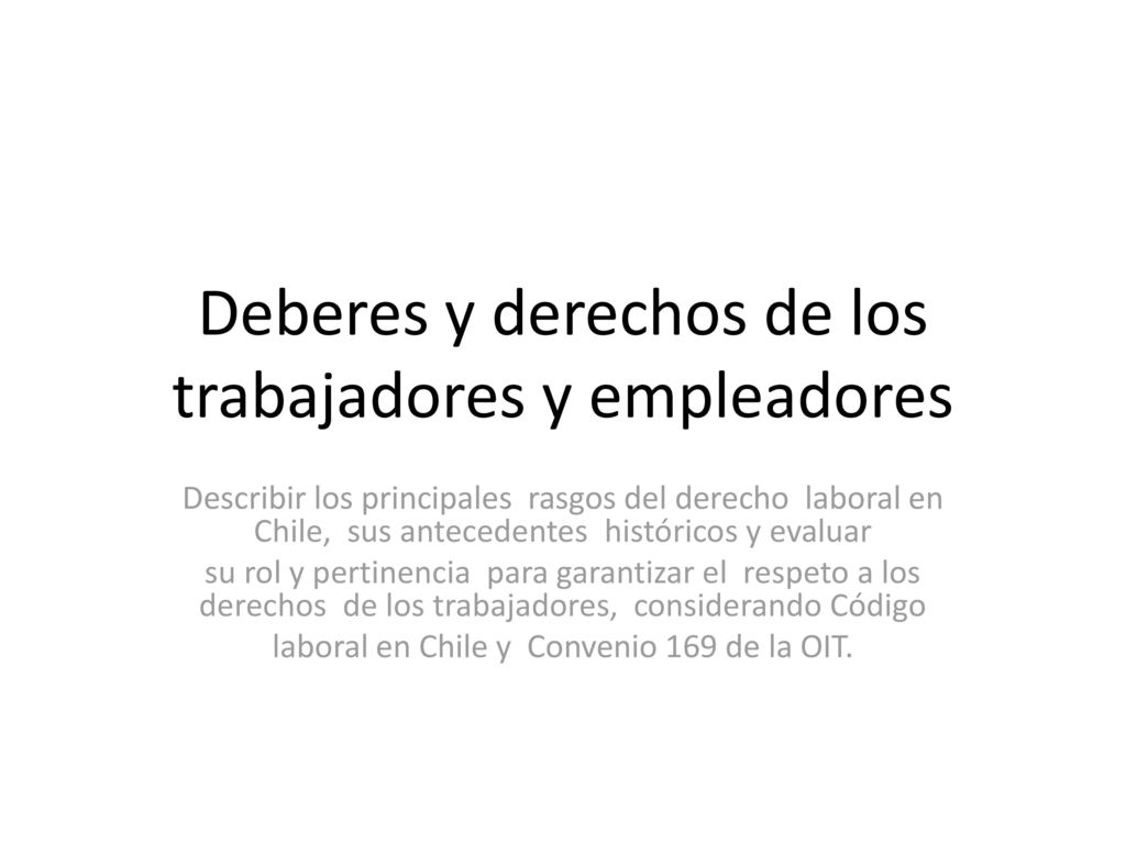 Deberes y derechos de los trabajadores y empleadores