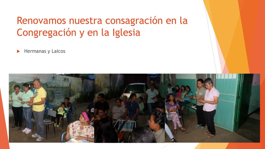 Renovamos nuestra consagración en la Congregación y en la Iglesia