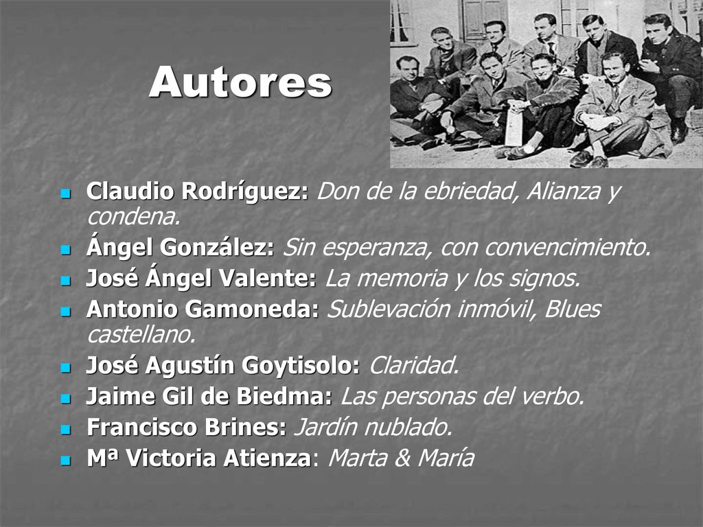 Autores Claudio Rodríguez: Don de la ebriedad, Alianza y condena.