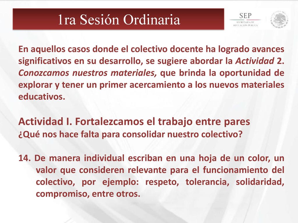 1ra Sesión Ordinaria Actividad I. Fortalezcamos el trabajo entre pares