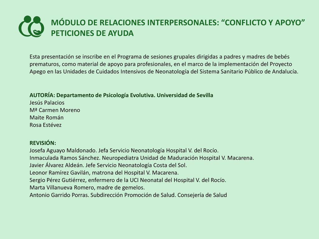 MÓDULO DE RELACIONES INTERPERSONALES: CONFLICTO Y APOYO PETICIONES DE AYUDA