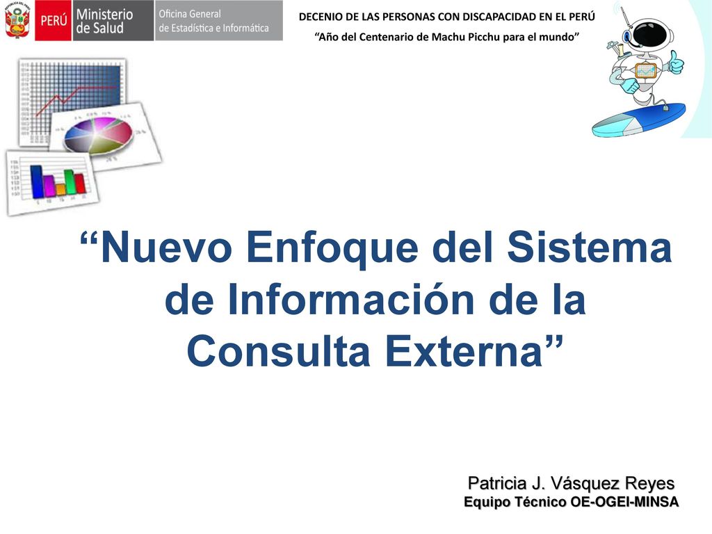 Nuevo Enfoque del Sistema de Información de la Consulta Externa