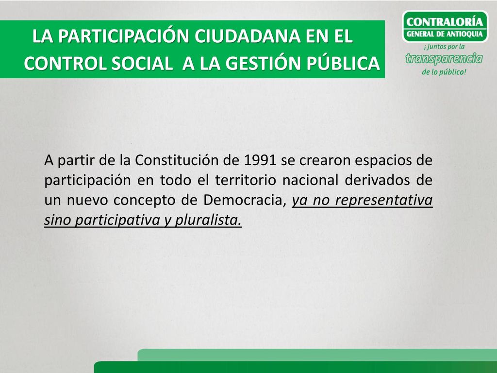 LA PARTICIPACIÓN CIUDADANA EN EL CONTROL SOCIAL A LA GESTIÓN PÚBLICA
