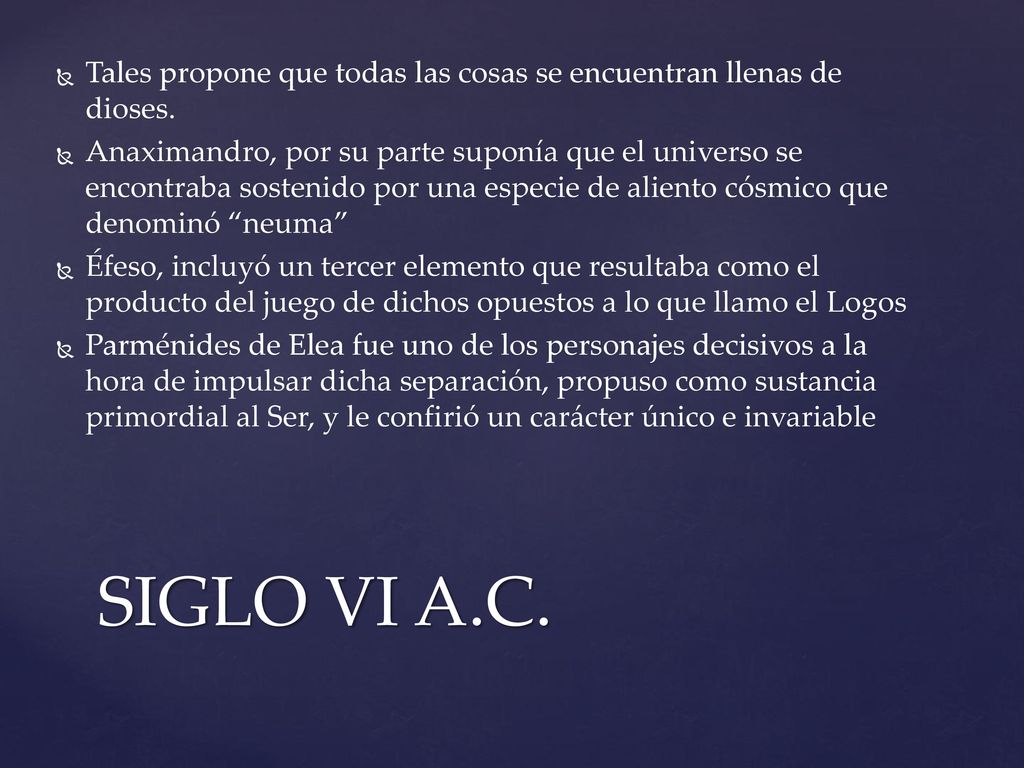 Tales propone que todas las cosas se encuentran llenas de dioses.