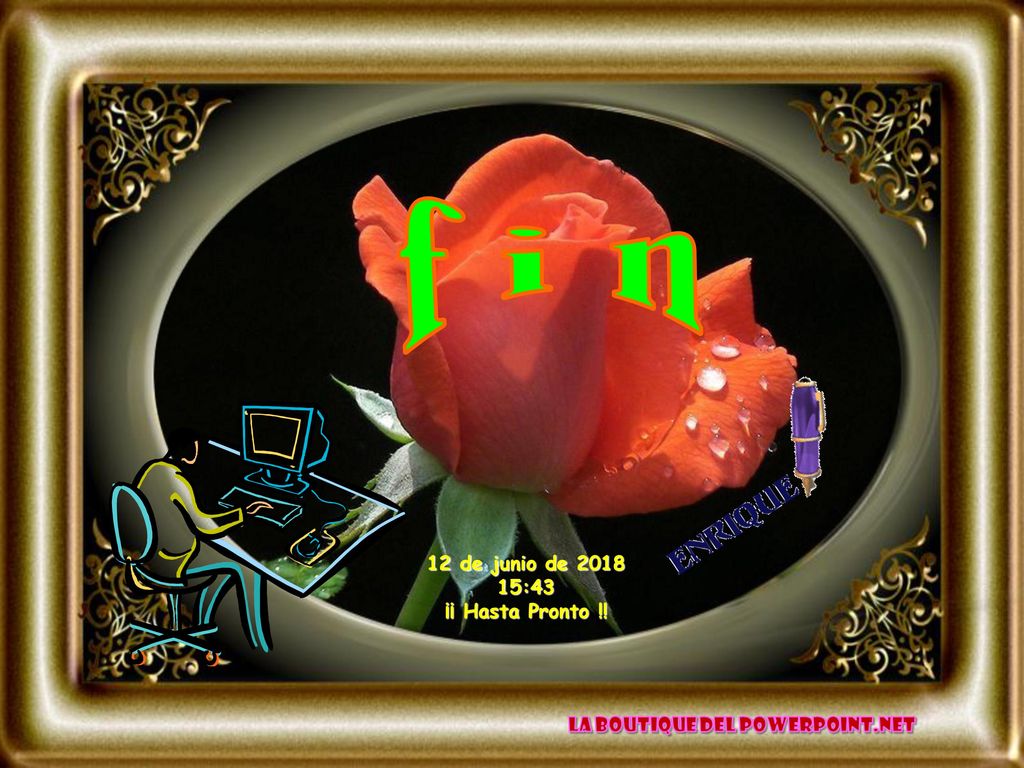 f i n 12 de junio de :42 ¡¡ Hasta Pronto !!