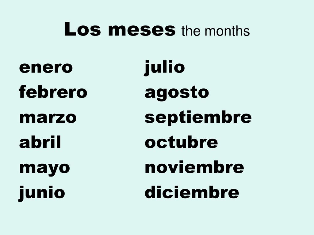Los meses the months enero julio febrero agosto marzo septiembre