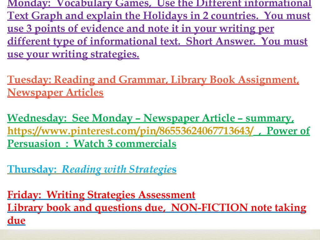 Monday: Vocabulary Games, Use the Different informational Text Graph and explain the Holidays in 2 countries.