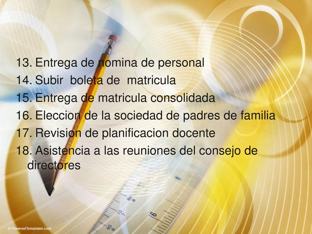 13. Entrega de nomina de personal 14. Subir boleta de matricula 15