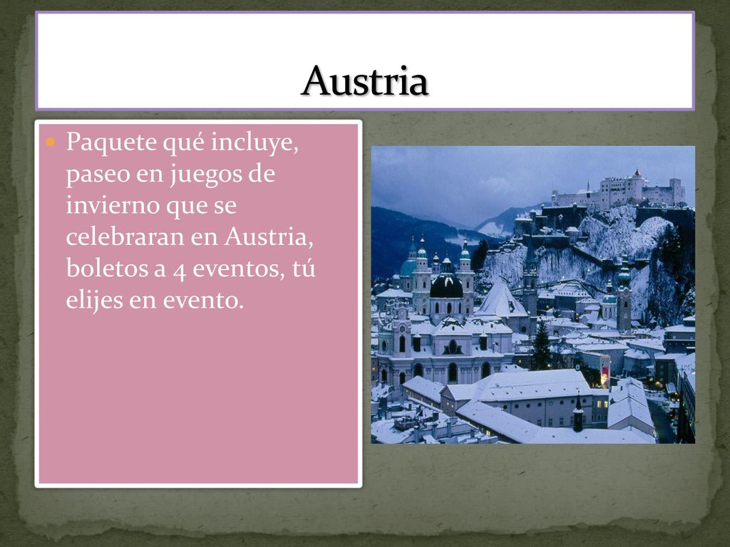Austria Paquete qué incluye, paseo en juegos de invierno que se celebraran en Austria, boletos a 4 eventos, tú elijes en evento.