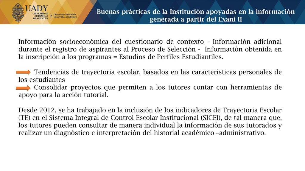 Buenas prácticas de la Institución apoyadas en la información generada a partir del Exani II