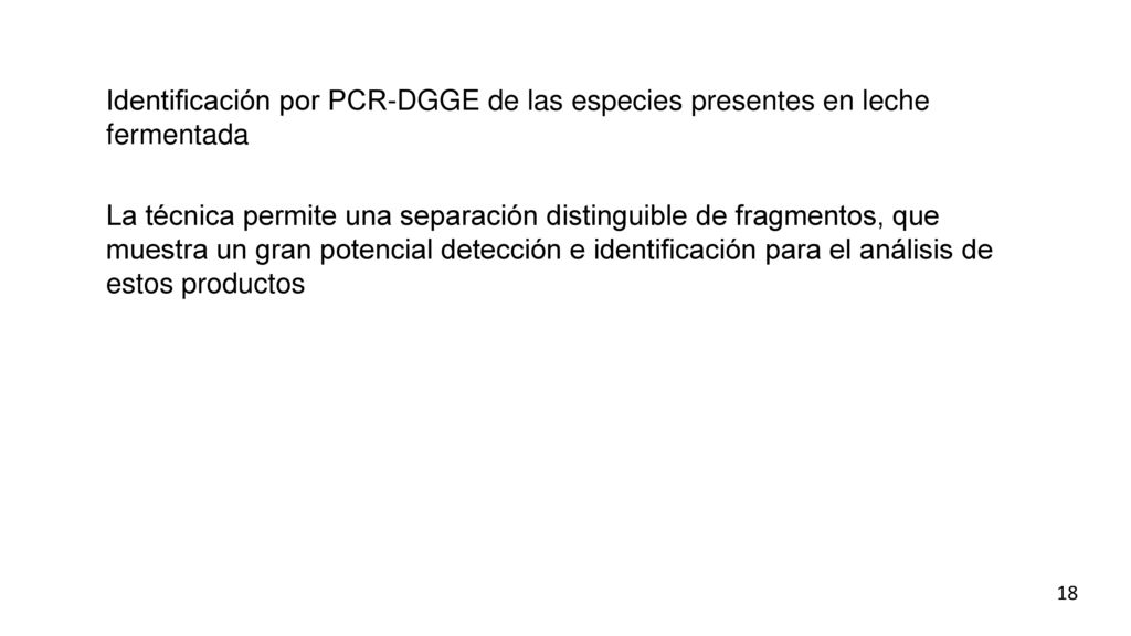Identificación por PCR-DGGE de las especies presentes en leche fermentada