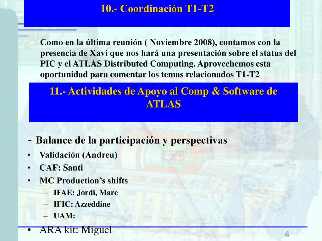 11.- Actividades de Apoyo al Comp & Software de ATLAS