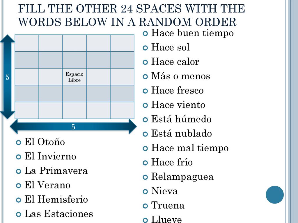 FILL THE OTHER 24 SPACES WITH THE WORDS BELOW IN A RANDOM ORDER