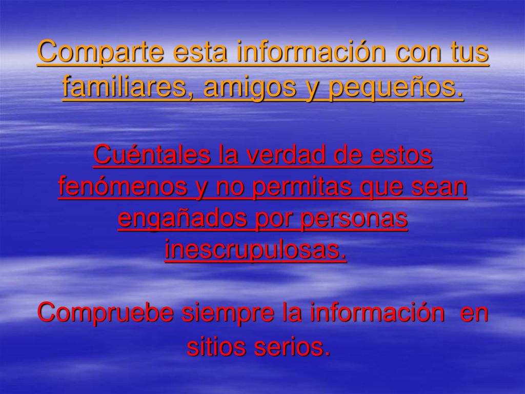 Comparte esta información con tus familiares, amigos y pequeños