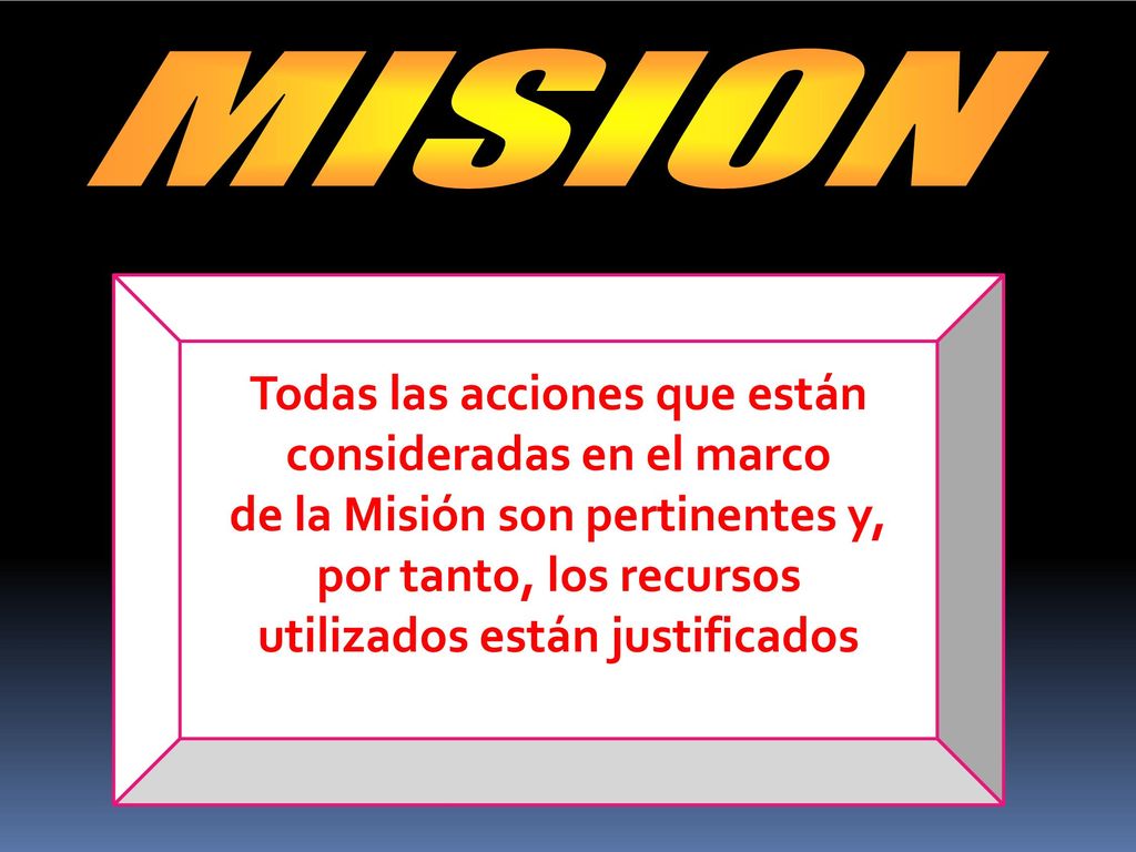 MISION Todas las acciones que están consideradas en el marco