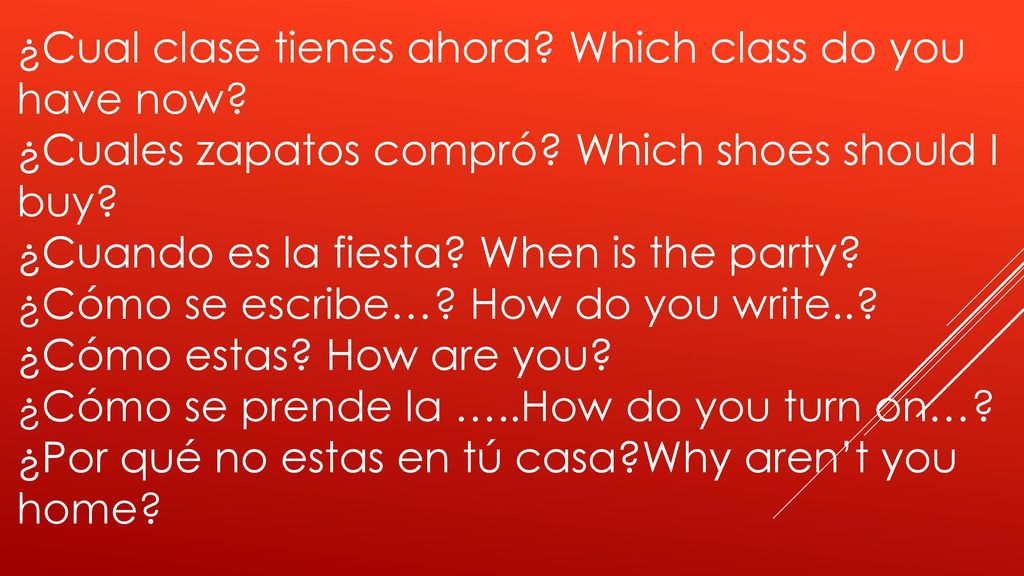 ¿Cual clase tienes ahora Which class do you have now