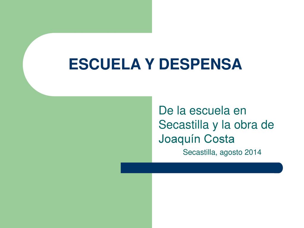 ESCUELA Y DESPENSA De la escuela en Secastilla y la obra de Joaquín Costa Secastilla, agosto 2014