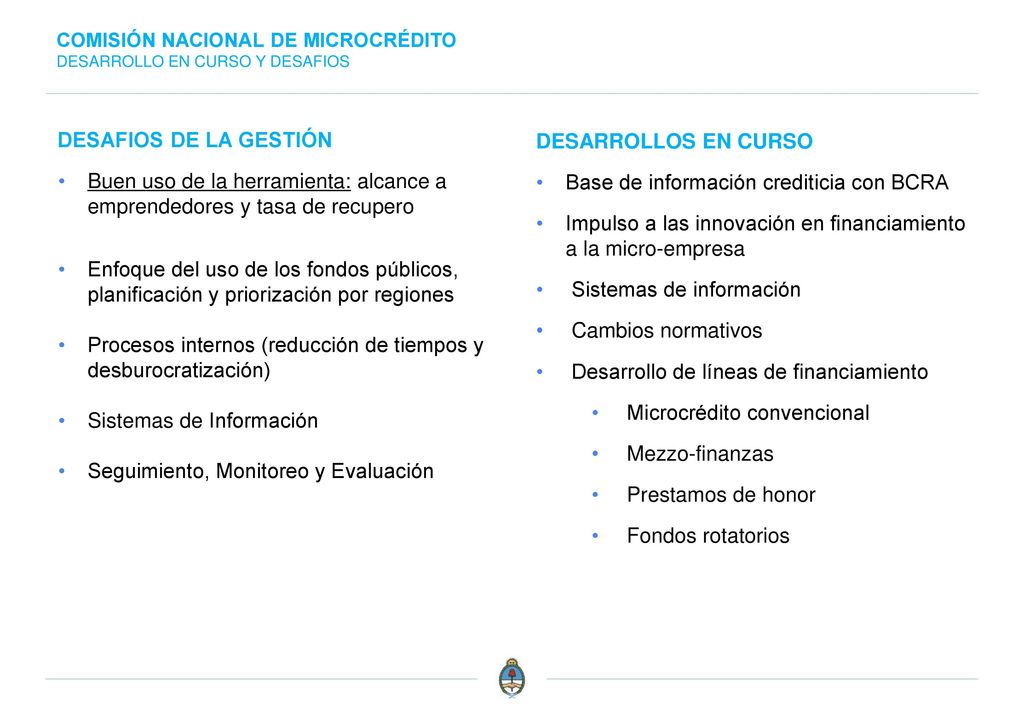 Buen uso de la herramienta: alcance a emprendedores y tasa de recupero