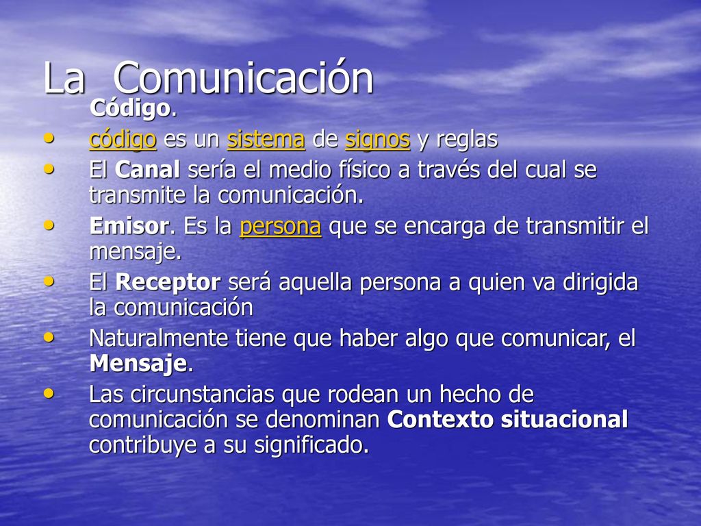 La Comunicación Código. código es un sistema de signos y reglas