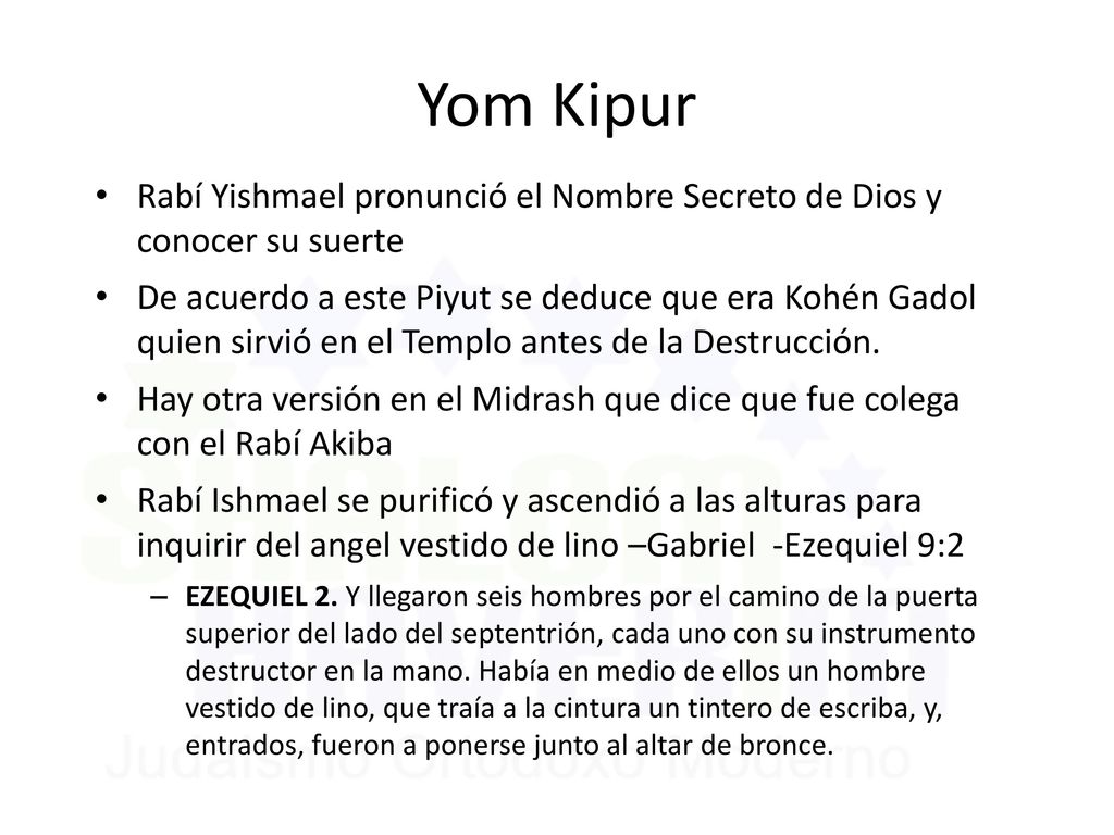 Yom Kipur Rabí Yishmael pronunció el Nombre Secreto de Dios y conocer su suerte.
