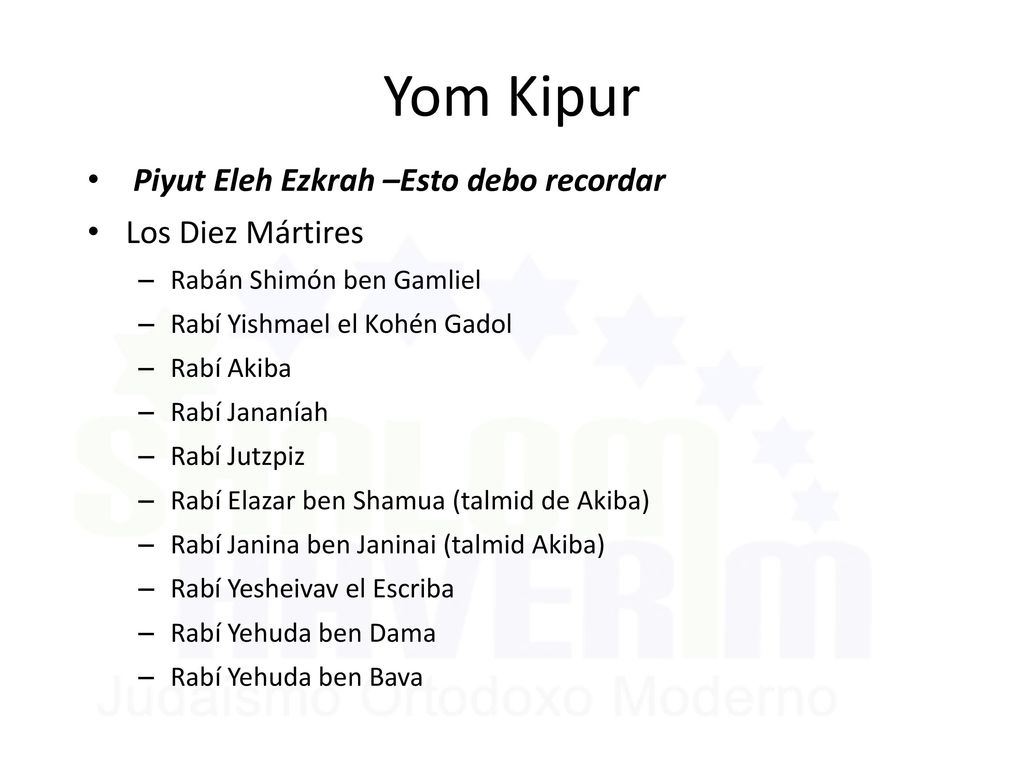 Yom Kipur Piyut Eleh Ezkrah –Esto debo recordar Los Diez Mártires