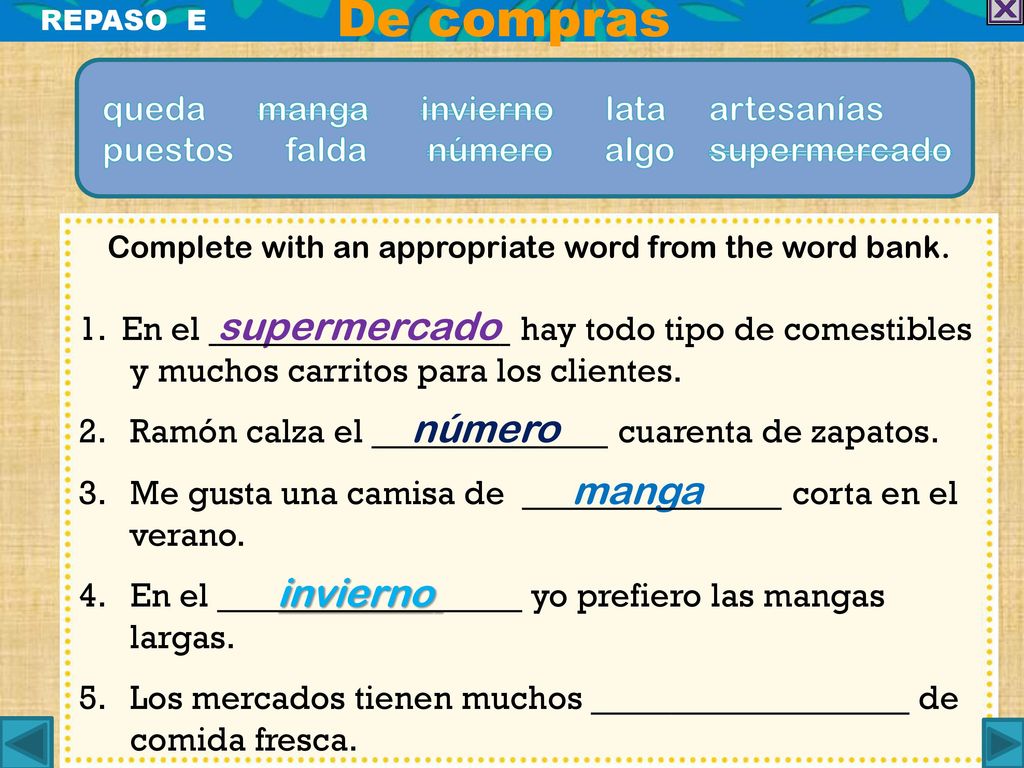 Complete with an appropriate word from the word bank.