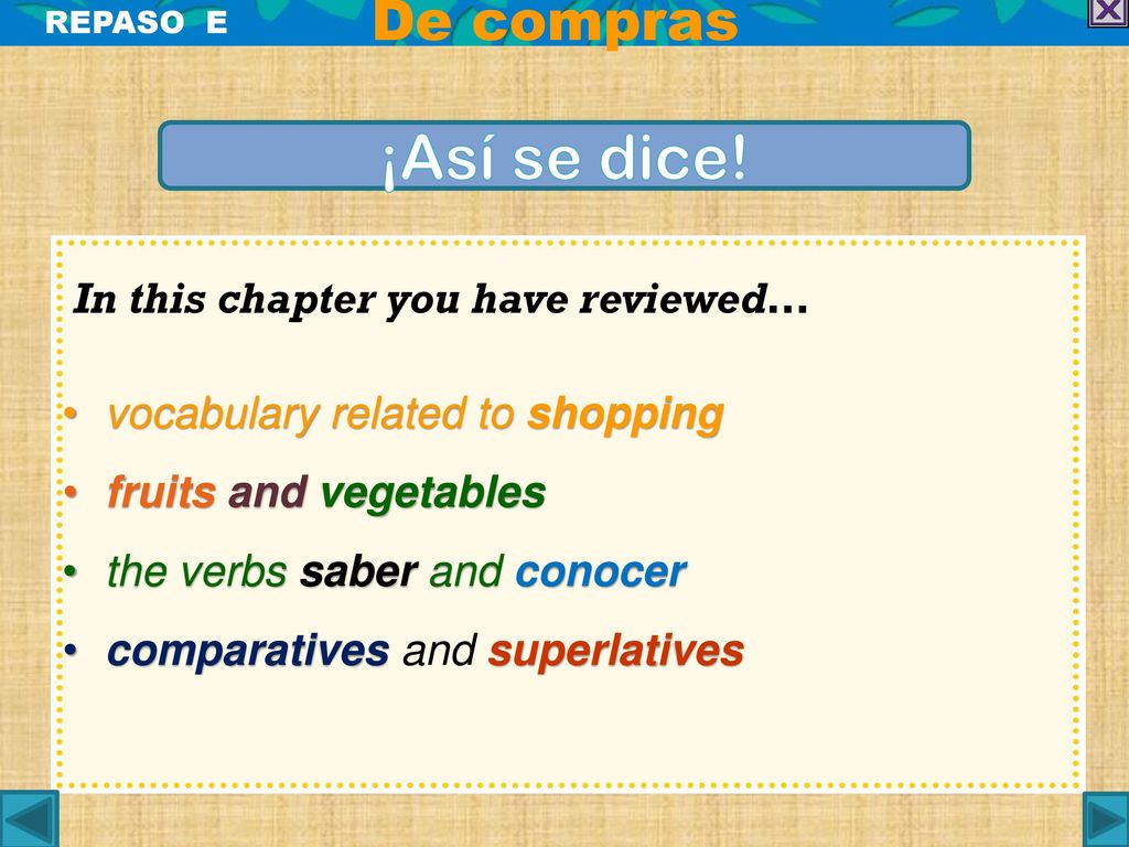 ¡Así se dice! De compras In this chapter you have reviewed…