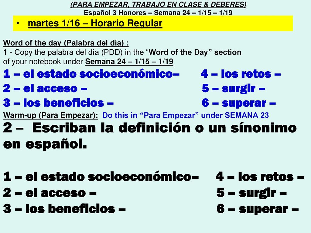 2 – Escriban la definición o un sínonimo en español.