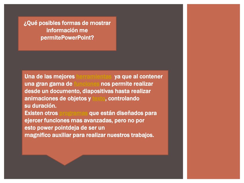 ¿Qué posibles formas de mostrar información me permitePowerPoint