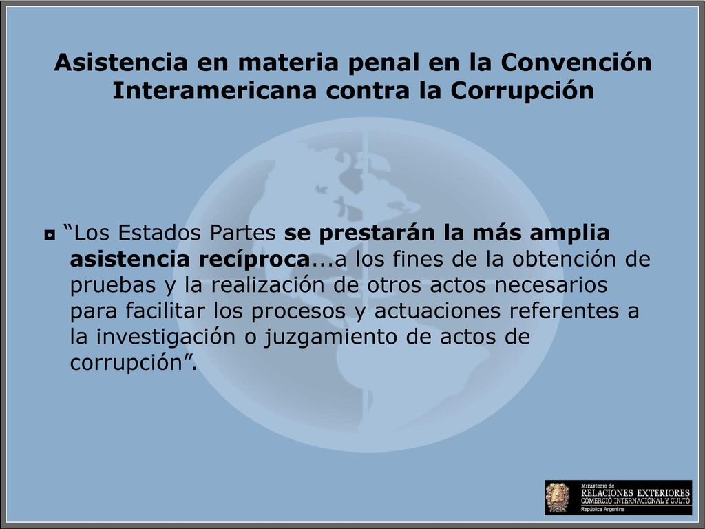 Asistencia en materia penal en la Convención Interamericana contra la Corrupción