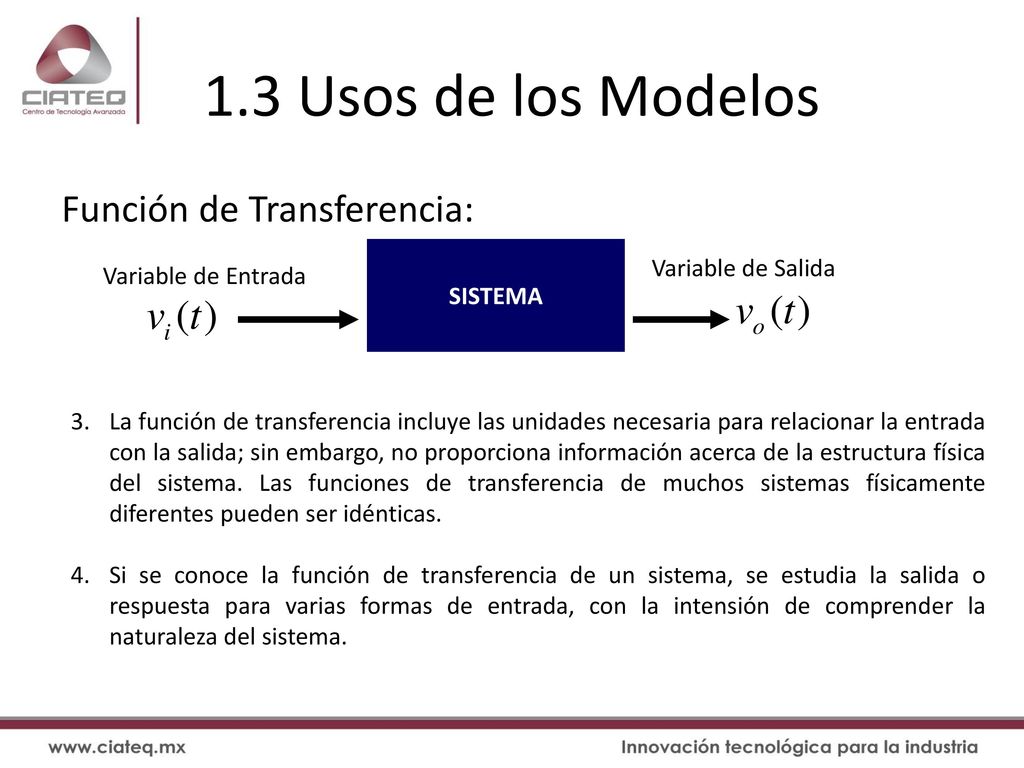 1.3 Usos de los Modelos Función de Transferencia: Variable de Salida