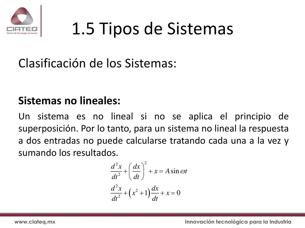 1.5 Tipos de Sistemas Clasificación de los Sistemas: