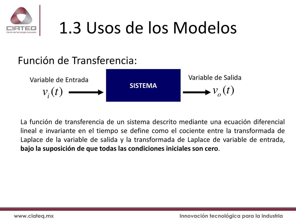 1.3 Usos de los Modelos Función de Transferencia: Variable de Salida