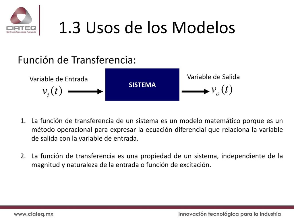1.3 Usos de los Modelos Función de Transferencia: Variable de Salida